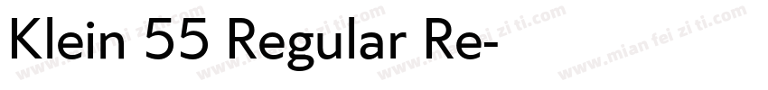 Klein 55 Regular Re字体转换